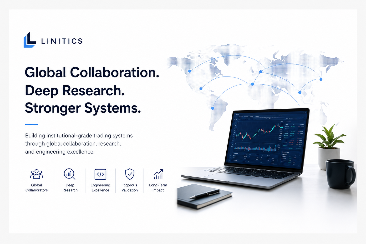 Building Institutional-Grade Trading Systems Through Global Collaboration, Research, and Engineering